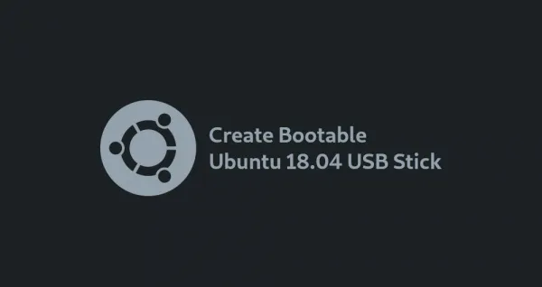 Как создать USB-накопитель Ubuntu 18.04 bootie с Linux