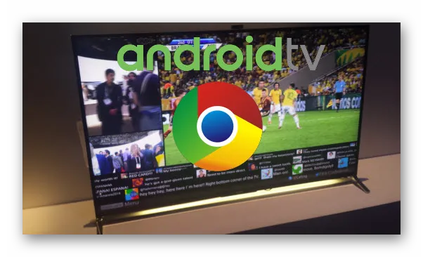Изображения Google Chrome для Android TV